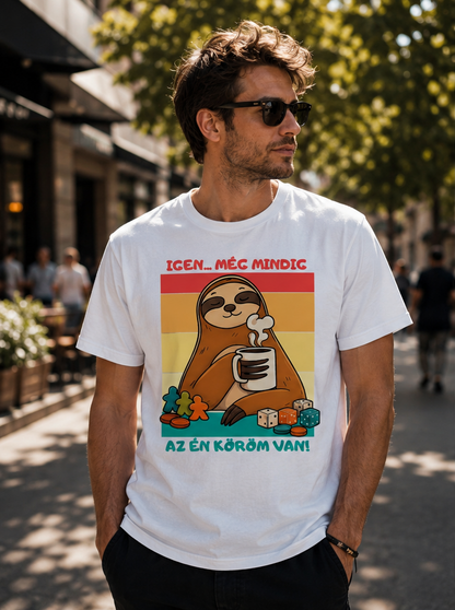 Igen... még mindig az én köröm van! - Társasjátékos Unisex Póló