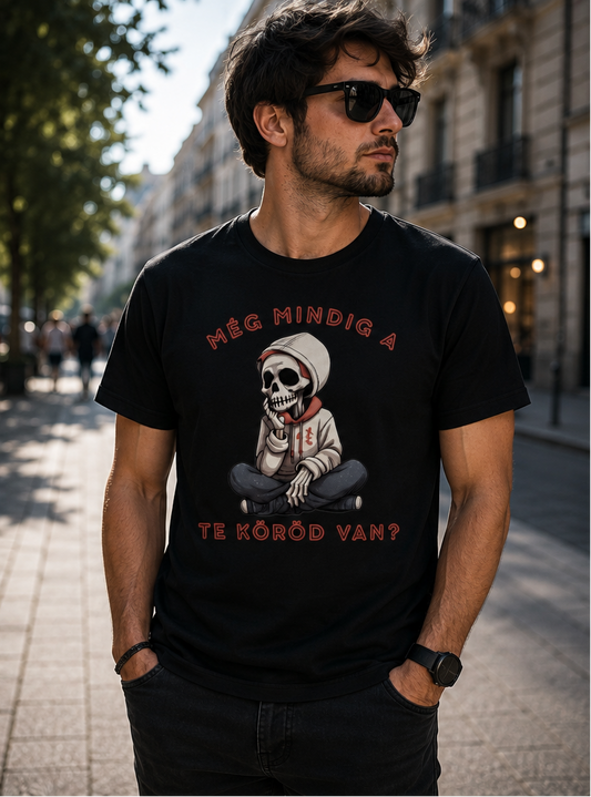 Még mindig a te köröd van?- Társasjátékos Unisex Póló